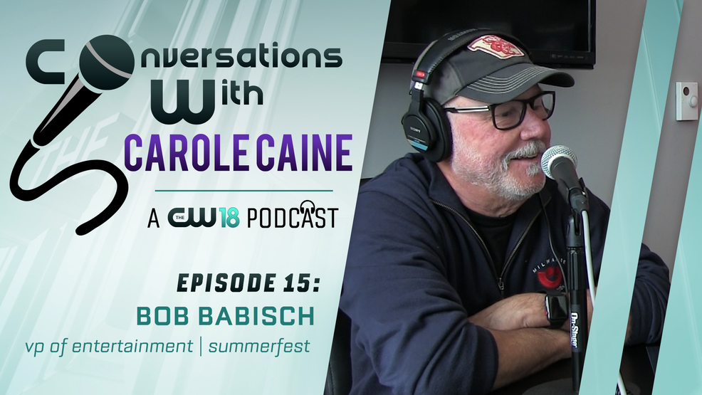 Conversations with Carole Caine featuring Bob Babisch cw18_ConversationsWithCarole-StorylineImage_Ep015-BBabisch-042318.png